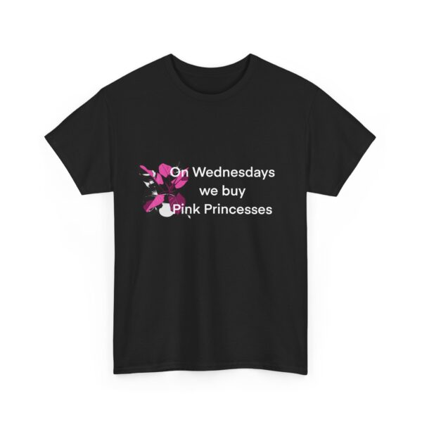 On Wednesdays We Wear Pink, Princess. Unisex Heavy Cotton Tee - Image 6